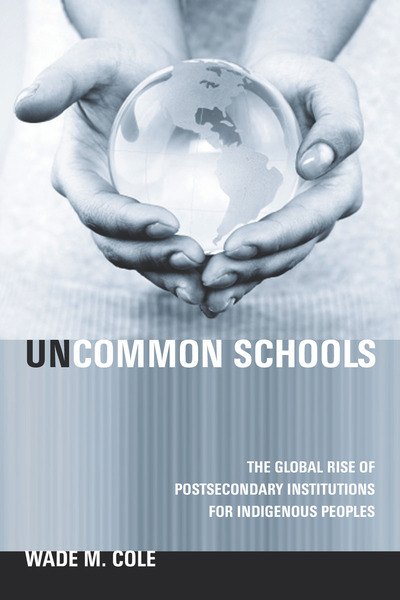 Cover of Uncommon Schools by Wade M. Cole
