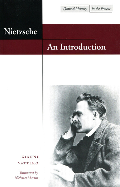 Cover of Nietzsche: An Introduction by Gianni Vattimo Translated by Nicholas Martin