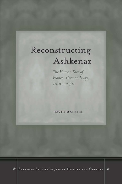 Cover of Reconstructing Ashkenaz by David Malkiel