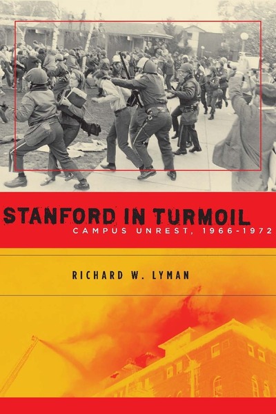 Cover of Stanford in Turmoil by Richard W. Lyman