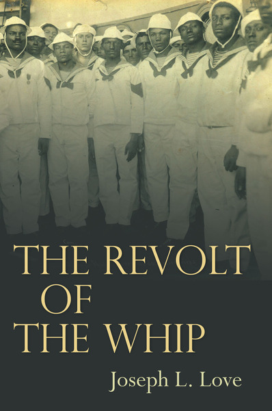 Cover of The Revolt of the Whip by Joseph L. Love