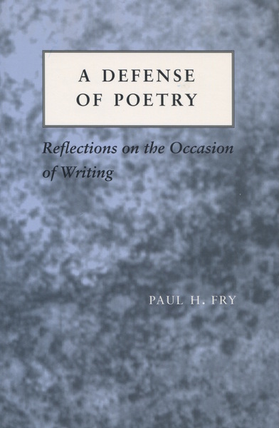 Cover of A Defense of Poetry by Paul H. Fry