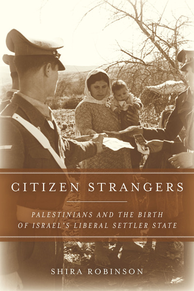 Cover of Citizen Strangers by Shira Robinson