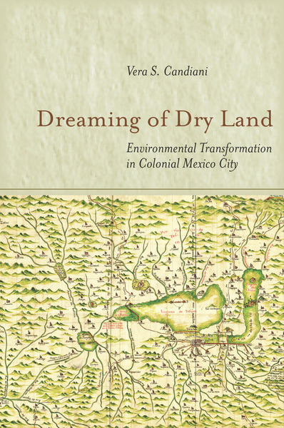Cover of Dreaming of Dry Land by Vera S. Candiani