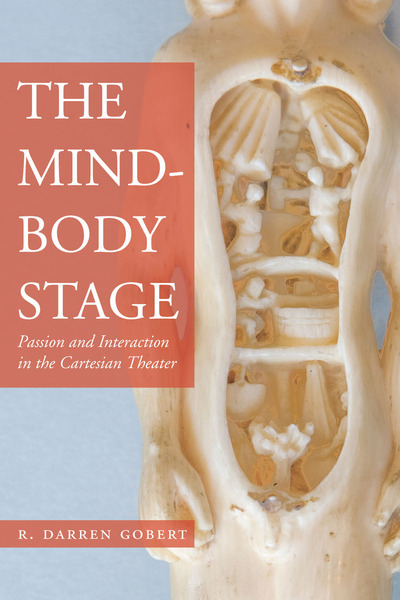 Cover of The Mind-Body Stage by R. Darren Gobert