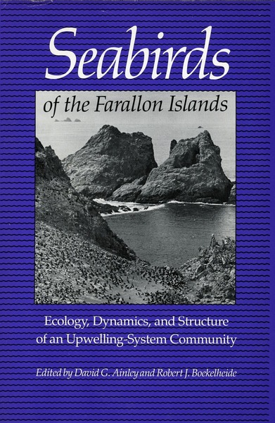 Cover of Seabirds of the Farallon Islands by Edited by David G. Ainley and Robert J. Boekelheide
