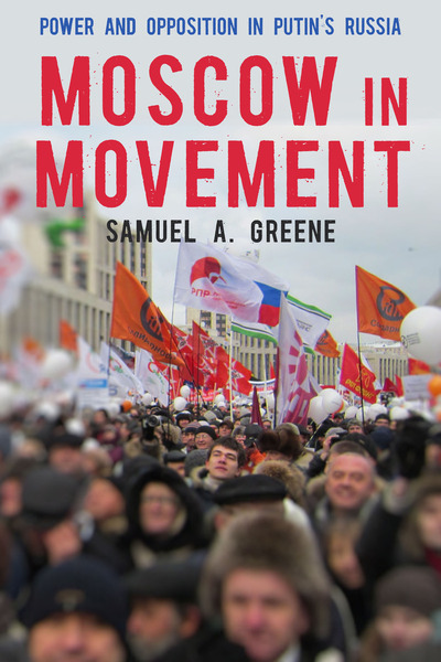 Cover of Moscow in Movement by Samuel A. Greene