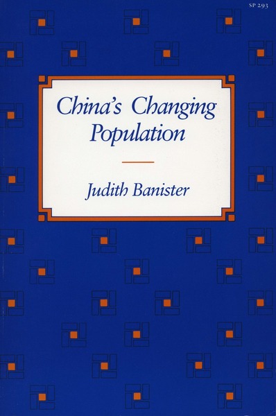 Cover of China’s Changing Population by Judith Banister