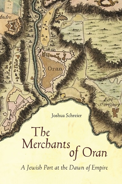 Cover of The Merchants of Oran by Joshua Schreier