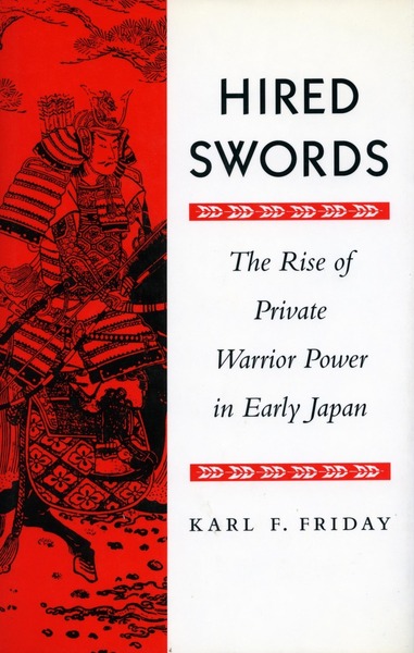 Cover of Hired Swords by Karl F. Friday