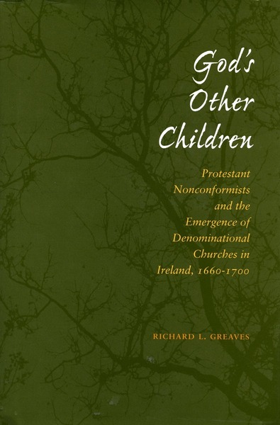 Cover of God’s Other Children by Richard L. Greaves