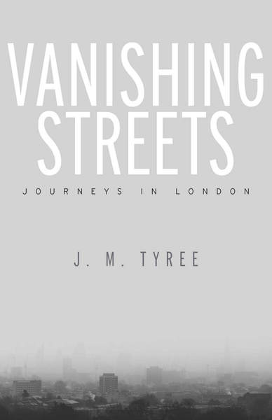 Cover of Vanishing Streets by J. M. Tyree