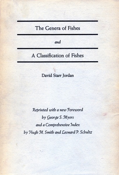 Cover of The Genera of Fishes and A Classification of Fishes by David Starr Jordan