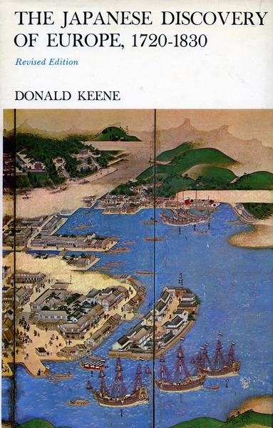 Cover of The Japanese Discovery of Europe, 1720-1830 by Donald Keene