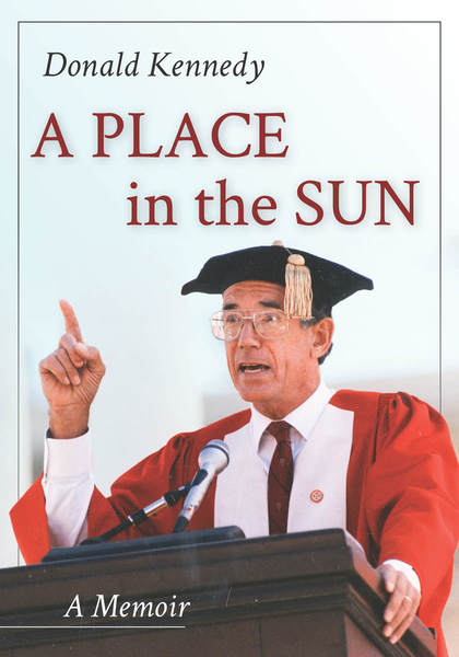 Cover of A Place in the Sun by Donald Kennedy