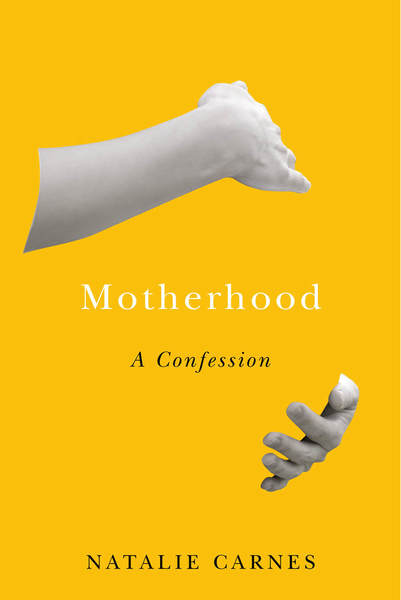 Cover of Motherhood by Natalie Carnes