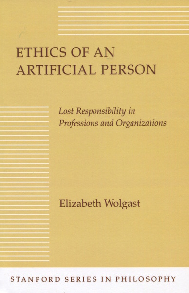 Cover of Ethics of an Artificial Person by Elizabeth H. Wolgast