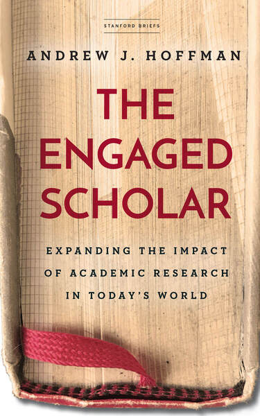 Cover of The Engaged Scholar by Andrew J. Hoffman