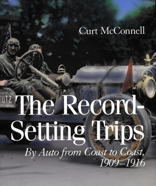 Cover of The Record-Setting Trips by Curt McConnell