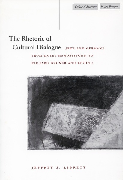 Cover of The Rhetoric of Cultural Dialogue by Jeffrey S. Librett