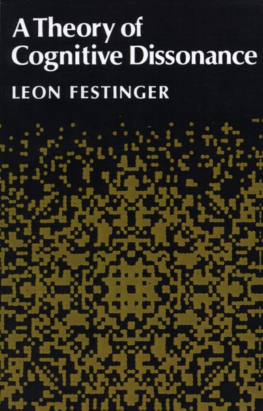 Cover of A Theory of Cognitive Dissonance by Leon Festinger