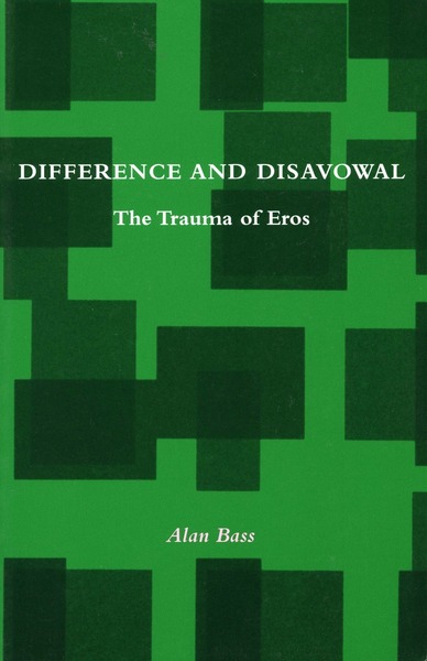 Cover of Difference and Disavowal by Alan Bass