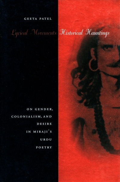 Cover of Lyrical Movements, Historical Hauntings by Geeta Patel