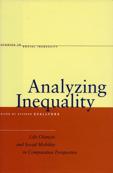 Cover of Analyzing Inequality by Edited by Stefan Svallfors