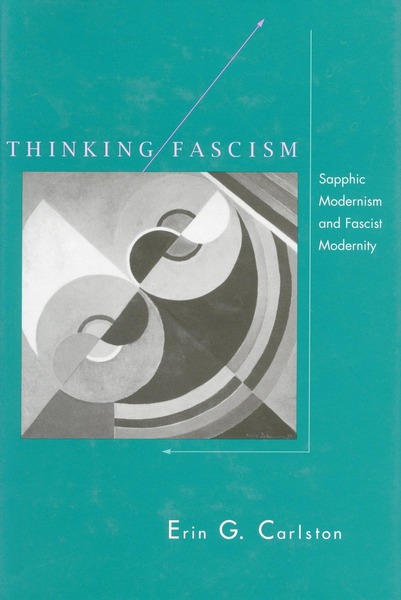 Cover of Thinking Fascism by Erin G. Carlston