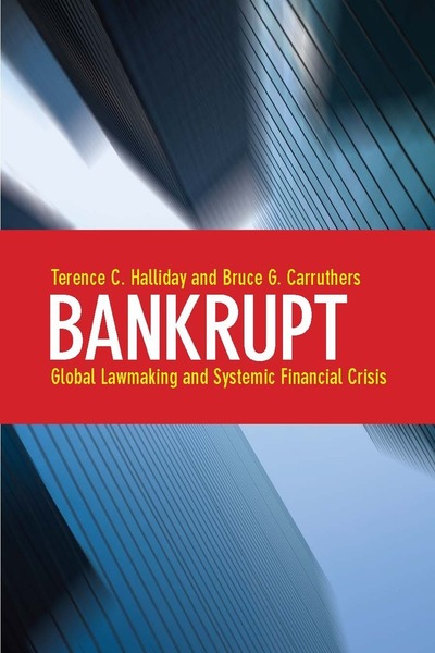Cover of Bankrupt by Terence C. Halliday and Bruce G. Carruthers
