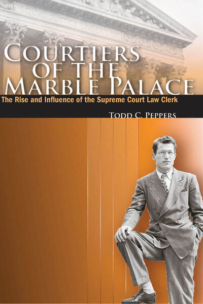 Cover of Courtiers of the Marble Palace by Todd C. Peppers