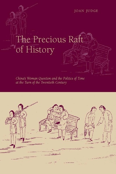 Cover of The Precious Raft of History by Joan Judge
