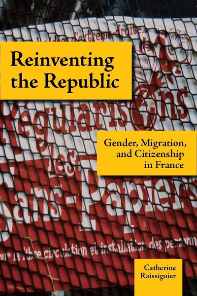 Cover of Reinventing the Republic by Catherine Raissiguier