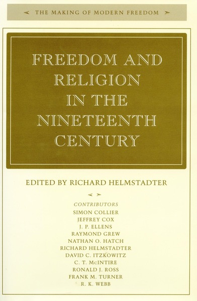 Cover of Freedom and Religion in the Nineteenth Century by Edited by Richard  Helmstadter