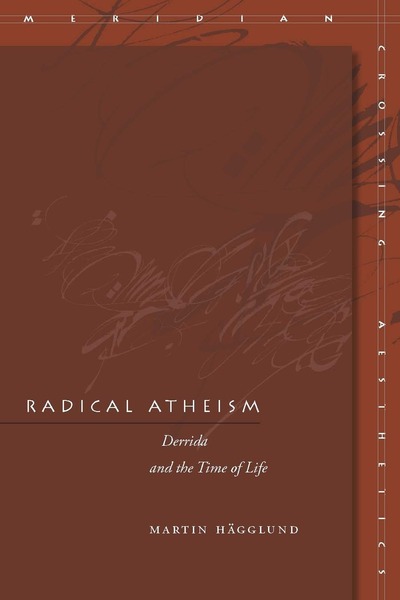 Cover of Radical Atheism by Martin Hägglund