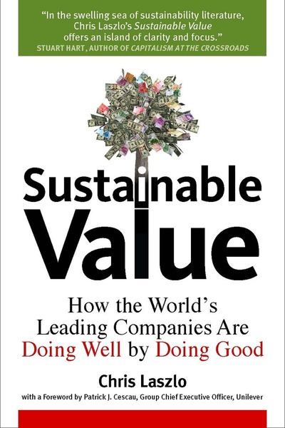 Cover of Sustainable Value by Chris Laszlo