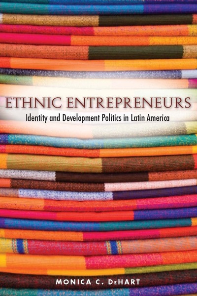 Cover of Ethnic Entrepreneurs by Monica C. DeHart