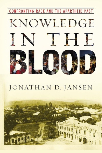 Cover of Knowledge in the Blood by Jonathan D. Jansen