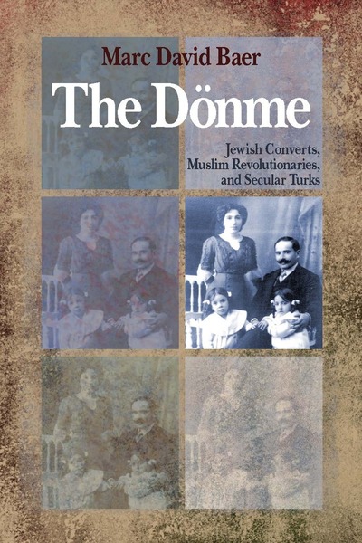 Cover of The Dönme by Marc David Baer