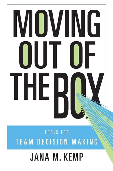 Cover of Moving Out of the Box by Jana M. Kemp