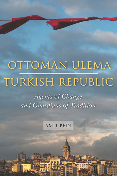 Cover of Ottoman Ulema, Turkish Republic by Amit Bein