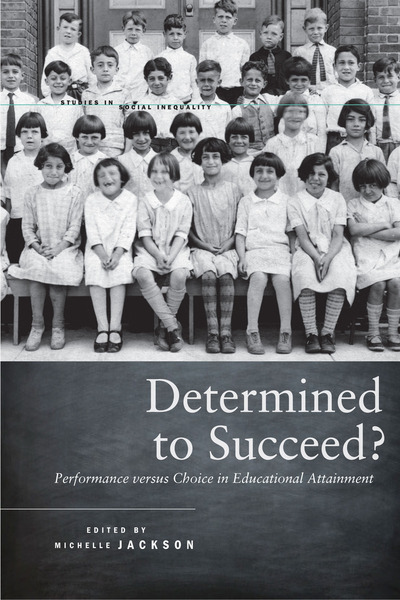 Cover of Determined to Succeed? by Edited by Michelle Jackson 