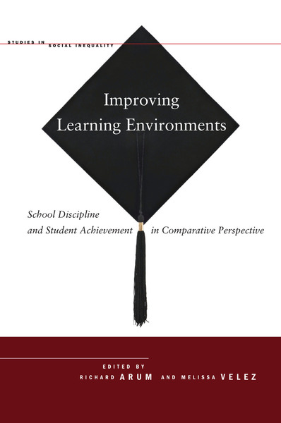 Cover of Improving Learning Environments by Edited by Richard Arum and Melissa Velez