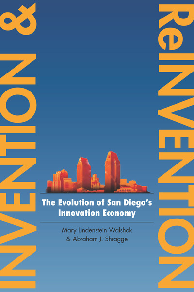 Cover of Invention and Reinvention by Mary Lindenstein Walshok and Abraham J. Shragge