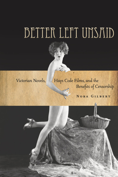 Cover of Better Left Unsaid by Nora Gilbert