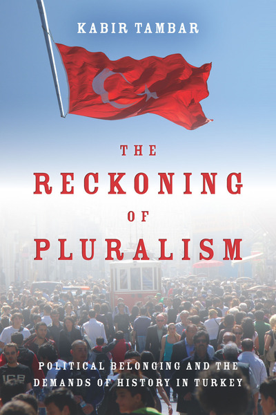 Cover of The Reckoning of Pluralism by Kabir Tambar