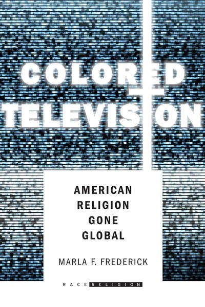 Cover of Colored Television by Marla F. Frederick