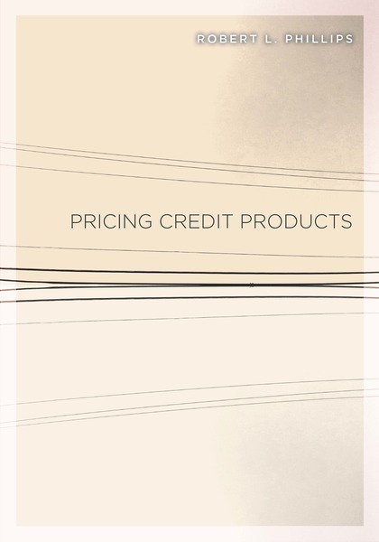 Cover of Pricing Credit Products by Robert L. Phillips