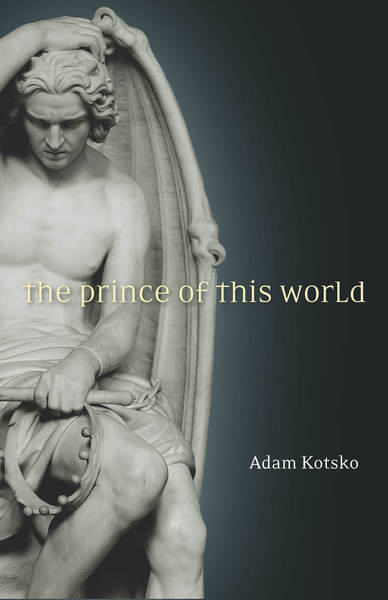 Cover of The Prince of This World by Adam Kotsko