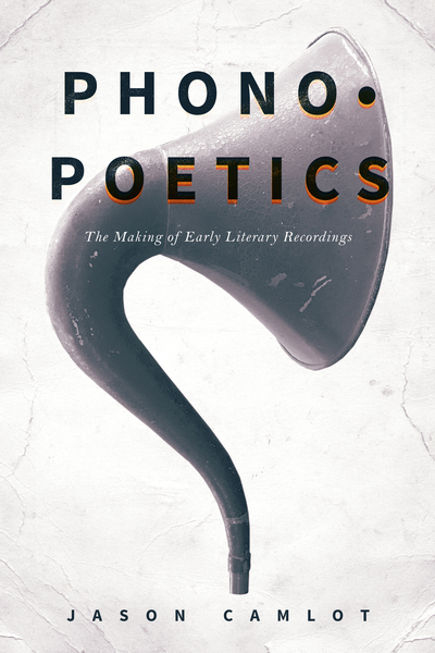 Cover of Phonopoetics by Jason Camlot